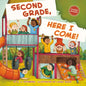 Second Grade, Here I Come! - Paperback