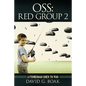 OSS Red Group 2: A Fisherman Goes to War - Paperback