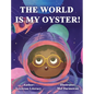 The World is Your Oyster - Hardcover