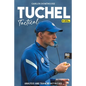 Tuchel Tactical: Analysis and training activities - Paperback