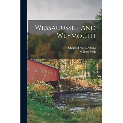 Wessagusset And Weymouth - Paperback