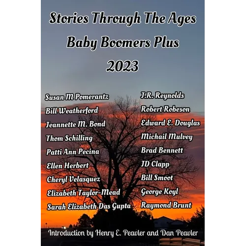 Stories Through The Ages Baby Boomers Plus 2023 - Paperback