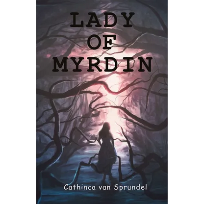 Lady of Myrdin - Paperback