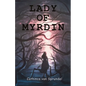 Lady of Myrdin - Paperback