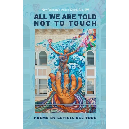 All We Are Told Not to Touch - Paperback