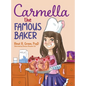 Carmella the Famous Baker: A Book for Kids with Dyslexia - Hardcover