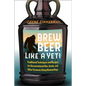 Brew Beer Like a Yeti: Traditional Techniques and Recipes for Unconventional Ales, Gruits, and Other Ferments Using Minimal Hops - Paperback