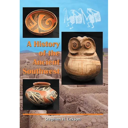 History of the Ancient Southwest - Paperback