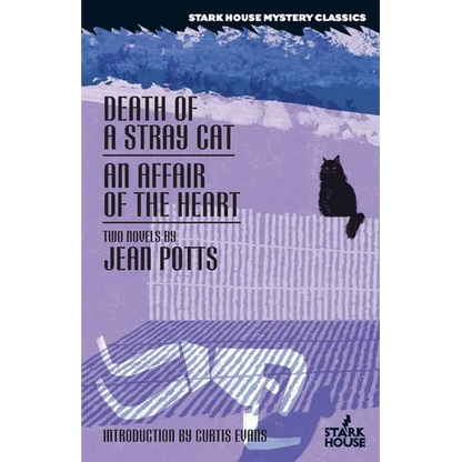 Death of a Stray Cat / An Affair of the Heart - Paperback