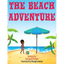 The Beach Adventure - Hardcover