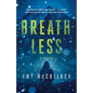 Breathless: A Thriller - Paperback