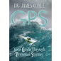 GPS: Your Guide Through Personal Storms - Hardcover