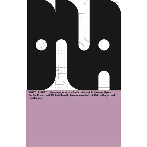 What Is Life?: DNA #11 - Paperback