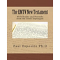 The EMTV New Testament: With Psalms and Proverbs from the Greek Septuagint - Paperback