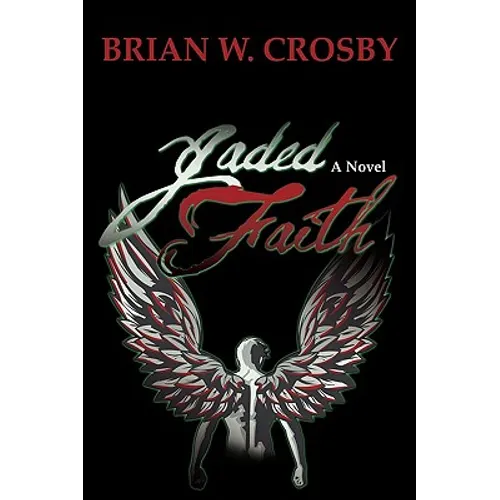 Jaded Faith - Hardcover