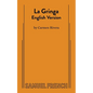 La Gringa - Paperback