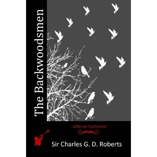 The Backwoodsmen - Paperback