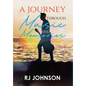 A Journey Through Music and Memories - Hardcover