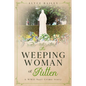 The Weeping Woman of Putten: A WWII Nazi Crime Story - Paperback