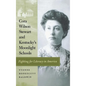Cora Wilson Stewart and Kentucky's Moonlight Schools: Fighting for Literacy in America - Hardcover