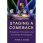 Staging a Comeback: Broadway, Hollywood, and the Disney Renaissance - Paperback
