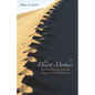 The Desert Mothers: Spiritual Practices from the Women of the Wilderness - Paperback