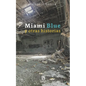 Miami Blue y otras historias - Paperback