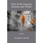 Gifts of the Seasons, Autumn and Winter - Paperback
