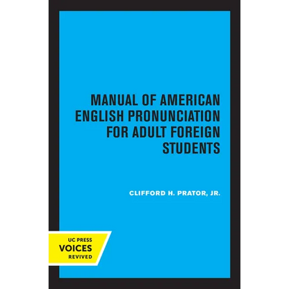 Manual of American English Pronunciation for Adult Foreign Students - Paperback