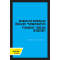 Manual of American English Pronunciation for Adult Foreign Students - Paperback