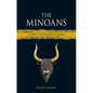 The Minoans - Hardcover