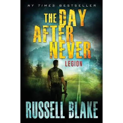 The Day After Never - Legion - Paperback