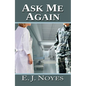 Ask Me Again - Paperback