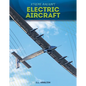 Electric Aircraft - Library Binding