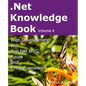 .Net Knowledge Book: Web Development with Asp.Net MVC, Azure and Entity Framework: .Net Knowledge Book: Web Development with Asp.Net MVC, A - Paperback