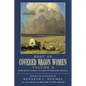 Best of Covered Wagon Women: Emigrant Girls on the Overland Trails - Paperback