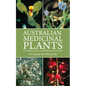 Australian Medicinal Plants - Paperback