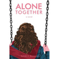 Alone Together - Hardcover
