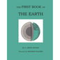 The First Book of the Earth - Paperback