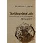 The Way of the Lord: Plotting St. Luke's Itinerary: A Pedagogical Aid - Paperback