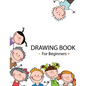 Drawing Book For Beginners - Paperback