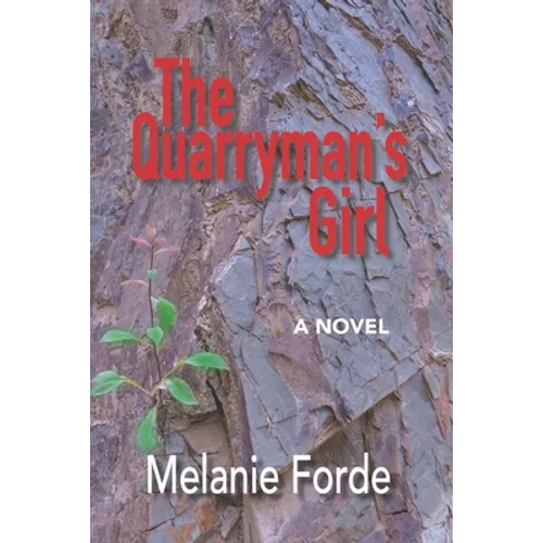 The Quarryman's Girl - Paperback
