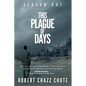 This Plague of Days, Season One: The Siege - Paperback