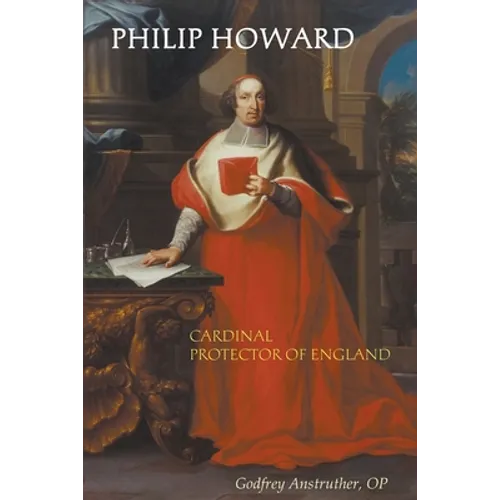 Philip Howard, Cardinal Protector of England - Paperback
