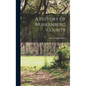 A History of Muhlenberg County - Hardcover