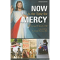 Now Is the Time for Mercy - Paperback