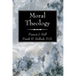Moral Theology - Paperback