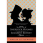 Sherlock Holmes & Elizabeth Bennet Mysteries - Hardcover
