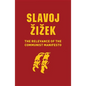 The Relevance of the Communist Manifesto - Paperback