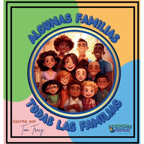 Algunas Familias, Todas Las Familias - Hardcover
